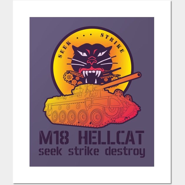 M18 Hellcat seek strike destroy in Synthwave style Wall Art by FAawRay